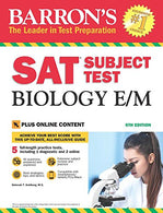 Barron's SAT Subject Test Biology E/M with Online Tests (Barron's Test Prep)