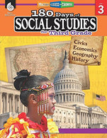 180 Days of Social Studies: Grade 3 - Daily Social Studies Workbook for Classroom and Home. Cool and Fun Civics Practice. Elementary School Level Hi