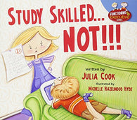 Study Skilled… NOT!!!