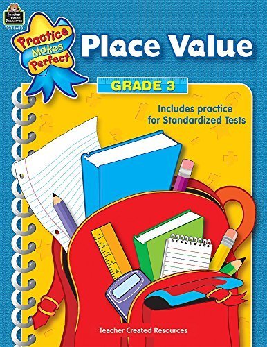 Place Value Grade 3 (Practice Makes Perfect) by Mary Rosenberg (2004-04-20)