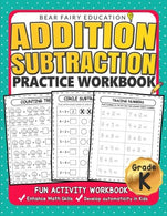 Addition Subtraction Practice Workbook .: Kindergarten books. Activity Workbook for Kids. Kindergarten Math Skills