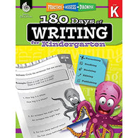 180 Days of Writing for Kindergarten - An Easy-to-Use Kindergarten Writing Workbook to Practice and Improve Writing Skills (180 Days of Practice)