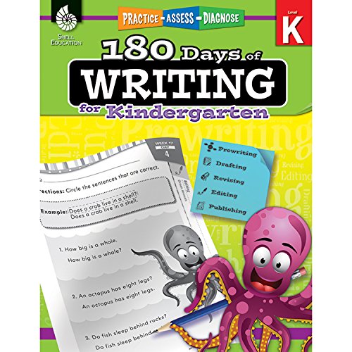 180 Days of Writing for Kindergarten - An Easy-to-Use Kindergarten Writing Workbook to Practice and Improve Writing Skills (180 Days of Practice)