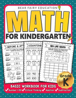 Math for Kindergarten : Basic Workbook for Kids Grade K: Kindergarten Math book. Addition Subtraction Workbook