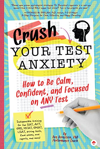 Crush Your Test Anxiety