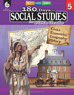 180 Days of Social Studies: Grade 5 - Daily Social Studies Workbook for Classroom and Home. Cool and Fun Civics Practice. Elementary School Level ..