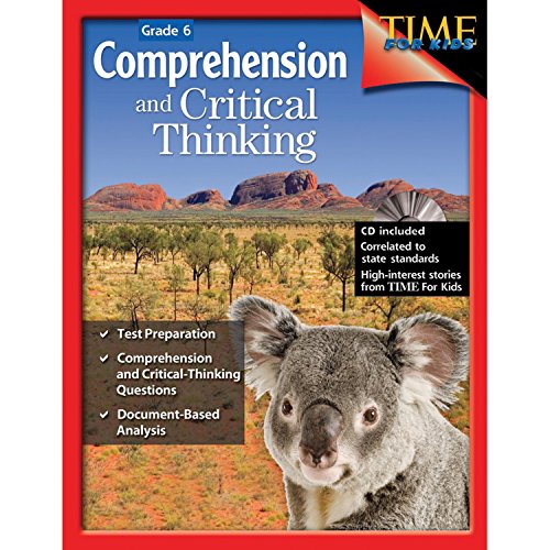 Comprehension and Critical Thinking 6th Grade – Sixth grade workbook with lessons to improve comprehension. critical thinking and test taking